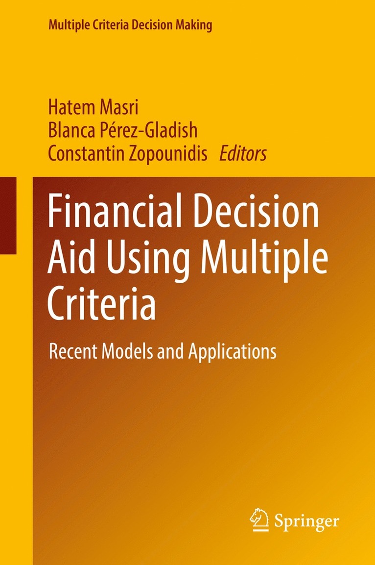 Financial Decision Aid Using Multiple Criteria 1