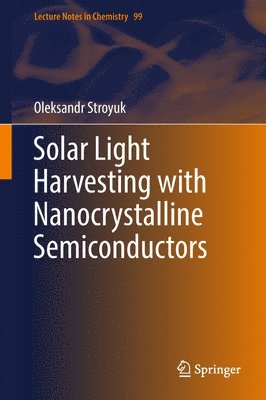 bokomslag Solar Light Harvesting with Nanocrystalline Semiconductors