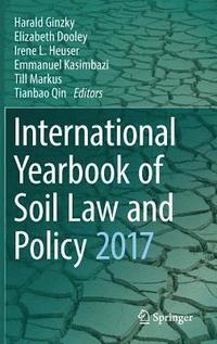 bokomslag International Yearbook of Soil Law and Policy 2017