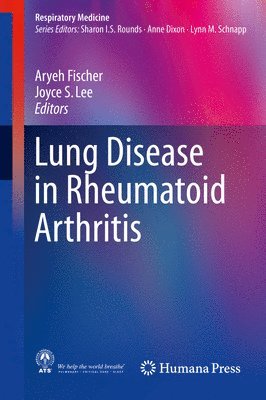 Lung Disease in Rheumatoid Arthritis 1
