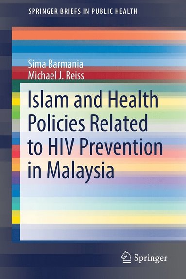 bokomslag Islam and Health Policies Related to HIV Prevention in Malaysia