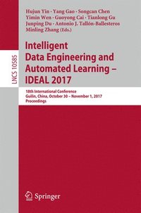 bokomslag Intelligent Data Engineering and Automated Learning  IDEAL 2017
