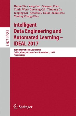 bokomslag Intelligent Data Engineering and Automated Learning - IDEAL 2017