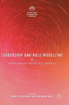 bokomslag Leadership and Role Modelling