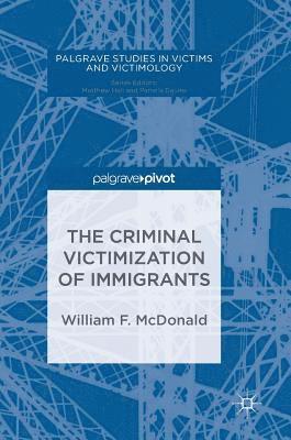 Criminal Victimization of Immigrants