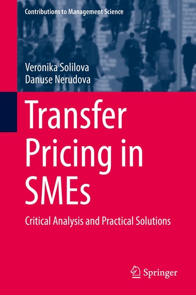 Veronika Solilova, Danuse Nerudova - Transfer Pricing in SMEs, Inbunden
