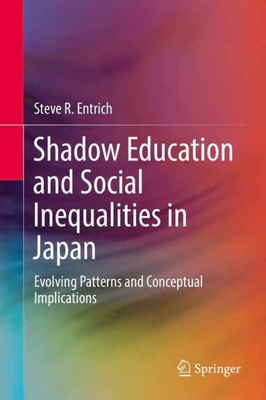 bokomslag Shadow Education and Social Inequalities in Japan