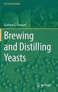 bokomslag Brewing and Distilling Yeasts