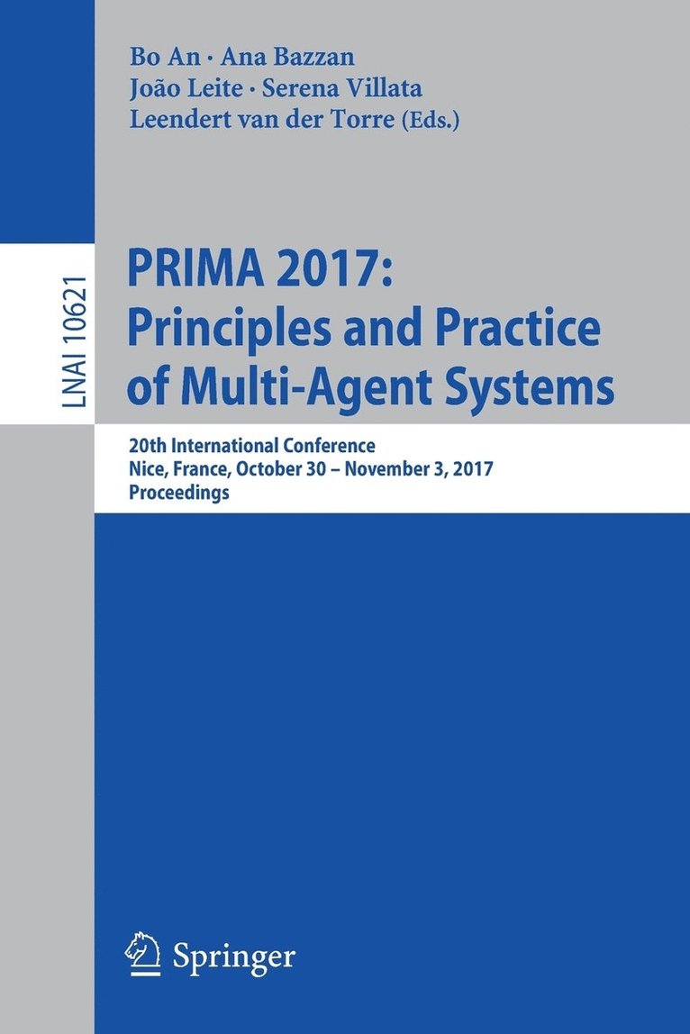 PRIMA 2017: Principles and Practice of Multi-Agent Systems 1