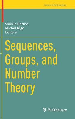 Sequences, Groups, and Number Theory 1