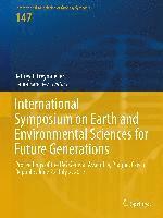 bokomslag International Symposium on Earth and Environmental Sciences for Future Generations