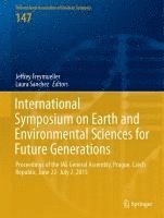 International Symposium on Earth and Environmental Sciences for Future Generations 1