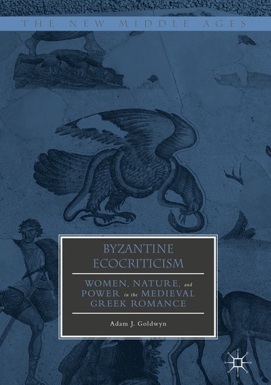 bokomslag Byzantine Ecocriticism