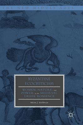 Byzantine Ecocriticism 1