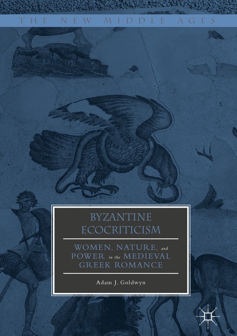 Byzantine Ecocriticism 1