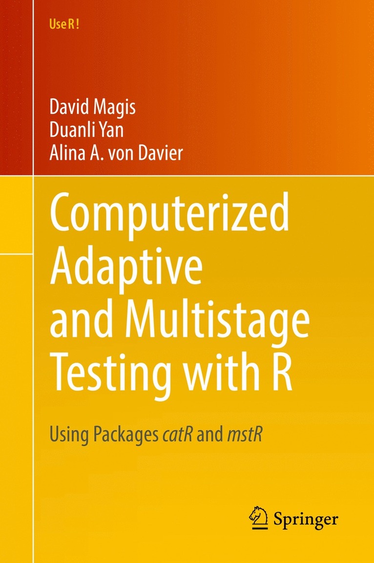 David Magis, Duanli Yan, Alina A. von Davier, Alina A. Von Davier - Computerized Adaptive and Multistage Testing with R, Inbunden