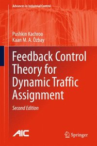 bokomslag Feedback Control Theory for Dynamic Traffic Assignment