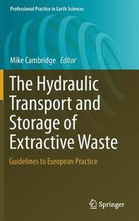 bokomslag Hydraulic Transport and Storage of  Extractive Waste