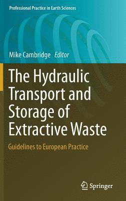bokomslag Hydraulic Transport and Storage of  Extractive Waste