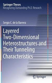 bokomslag Layered Two-Dimensional Heterostructures and Their Tunneling Characteristics