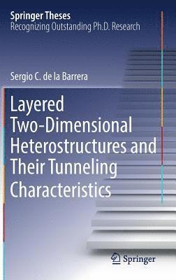 bokomslag Layered Two-Dimensional Heterostructures and Their Tunneling Characteristics