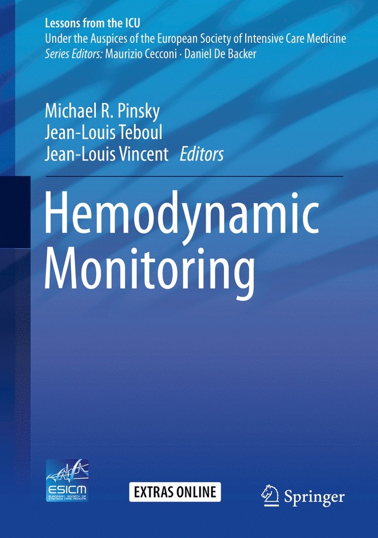 Michael R. Pinsky, Jean-Louis Teboul, Jean-Louis Vincent - Hemodynamic Monitoring, Inbunden