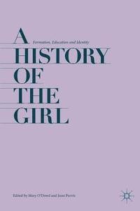 bokomslag A History of the Girl