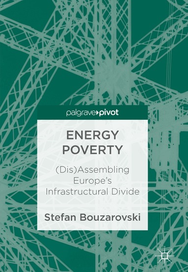 Stefan Bouzarovski - Energy Poverty, Inbunden