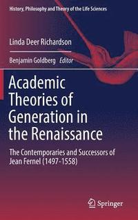 bokomslag Academic Theories of Generation in the Renaissance