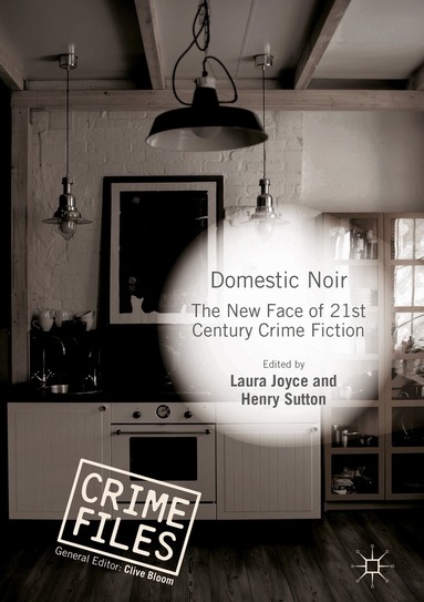 Laura Joyce, Henry Sutton - Domestic Noir, Inbunden