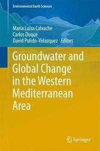 bokomslag Groundwater and Global Change in the Western Mediterranean Area
