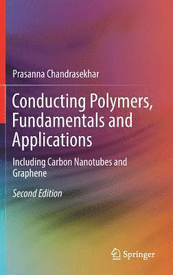 bokomslag Conducting Polymers, Fundamentals and Applications