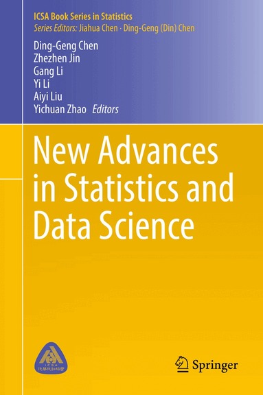 Ding-Geng Chen, Zhezhen Jin, Gang Li, Yi Li, Aiyi Liu, Yichuan Zhao - New Advances in Statistics and Data Science, Inbunden