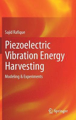 bokomslag Piezoelectric Vibration Energy Harvesting