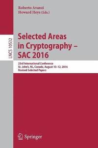 bokomslag Selected Areas in Cryptography  SAC 2016