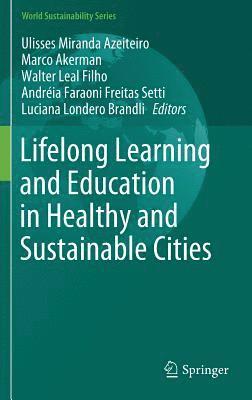 bokomslag Lifelong Learning and Education in Healthy and Sustainable Cities
