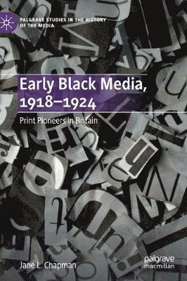 bokomslag Early Black Media, 1918-1924