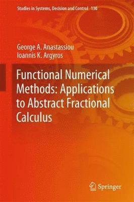 bokomslag Functional Numerical Methods: Applications to Abstract Fractional Calculus