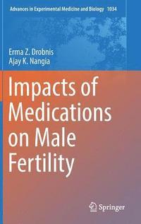 bokomslag Impacts of Medications on Male Fertility