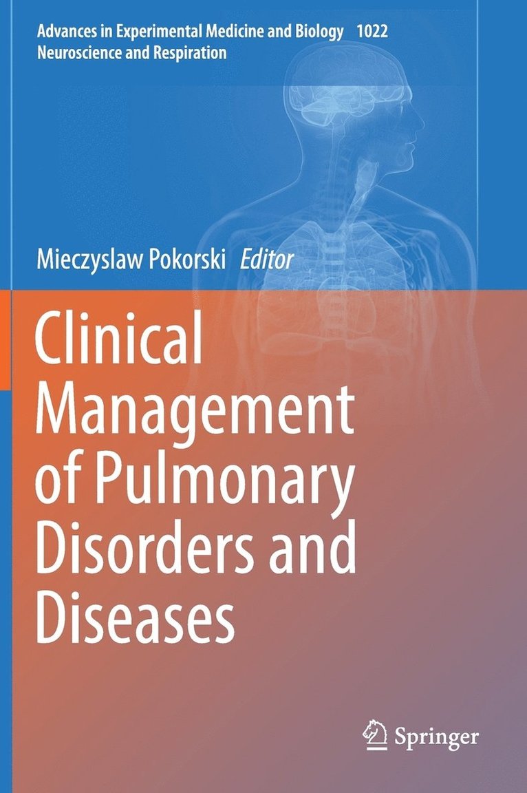 Clinical Management of Pulmonary Disorders and Diseases 1