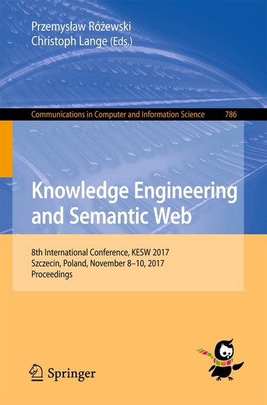 Przemysław Różewski, Christoph Lange - Knowledge Engineering and Semantic Web, Häftad