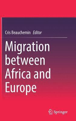 bokomslag Migration between Africa and Europe