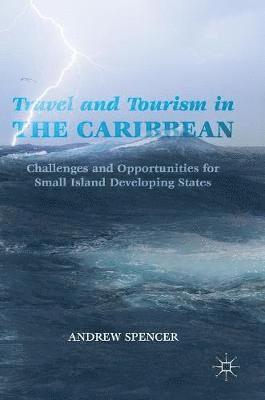 Travel and Tourism in the Caribbean 1