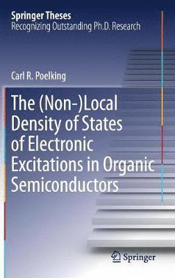 bokomslag (Non-)Local Density of States of Electronic Excitations in Organic Semiconductors