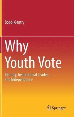 bokomslag Why Youth Vote