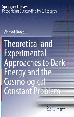 Theoretical and Experimental Approaches to Dark Energy and the Cosmological Constant Problem 1