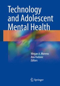 bokomslag Technology and Adolescent Mental Health