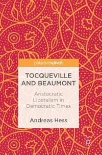 bokomslag Tocqueville and Beaumont