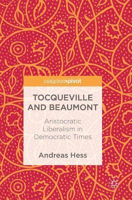 Tocqueville and Beaumont 1