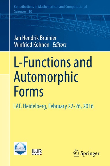Jan Hendrik Bruinier, Winfried Kohnen - L-Functions and Automorphic Forms, Inbunden